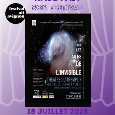 RAJE FAIT SON FESTIVAL JOUR #18 Brigitte Deruy pour SUR LES AILES DE L’INVISIBLE